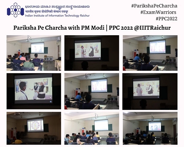 Pariksha Pe Charcha 2022 | News | IIIT Raichur