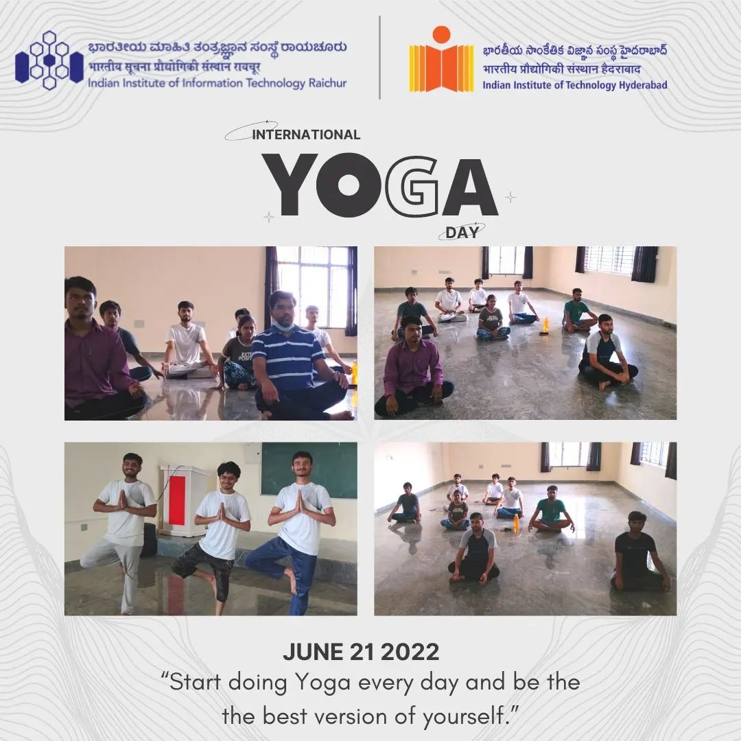 International Day of Yoga '22 | News | IIIT Raichur
